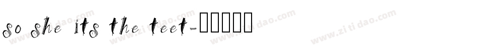 so she its the teet字体转换